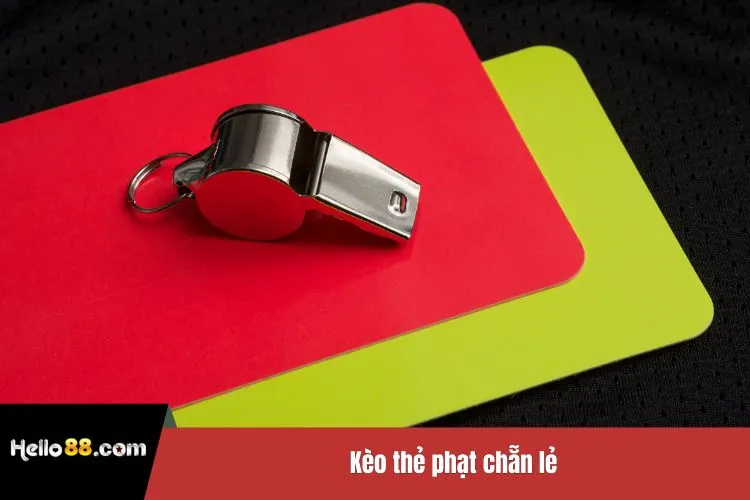 Kèo thẻ phạt chẵn lẻ