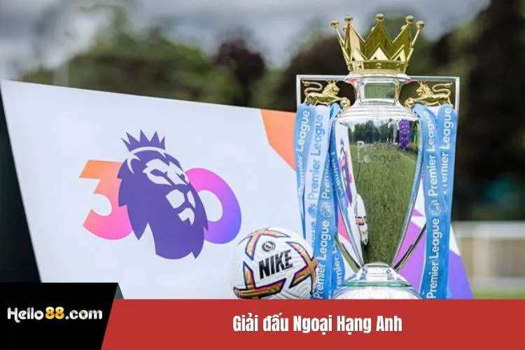 Giải đấu Ngoại Hạng Anh