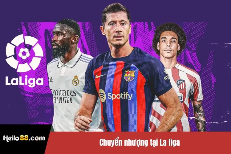 Chuyển nhượng tại La liga